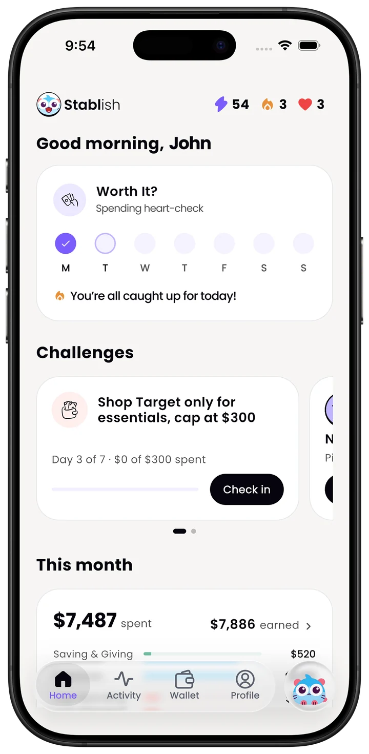 Stablish home screen with Worth It check-ins and a spending challenge